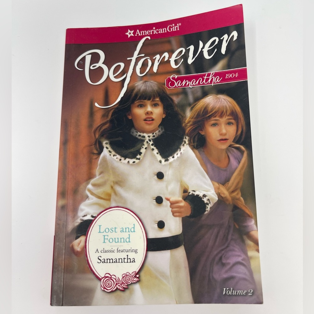 3/$15 AMERICAN GIRL: Lost and Found. A Samantha Classic. Volume 2